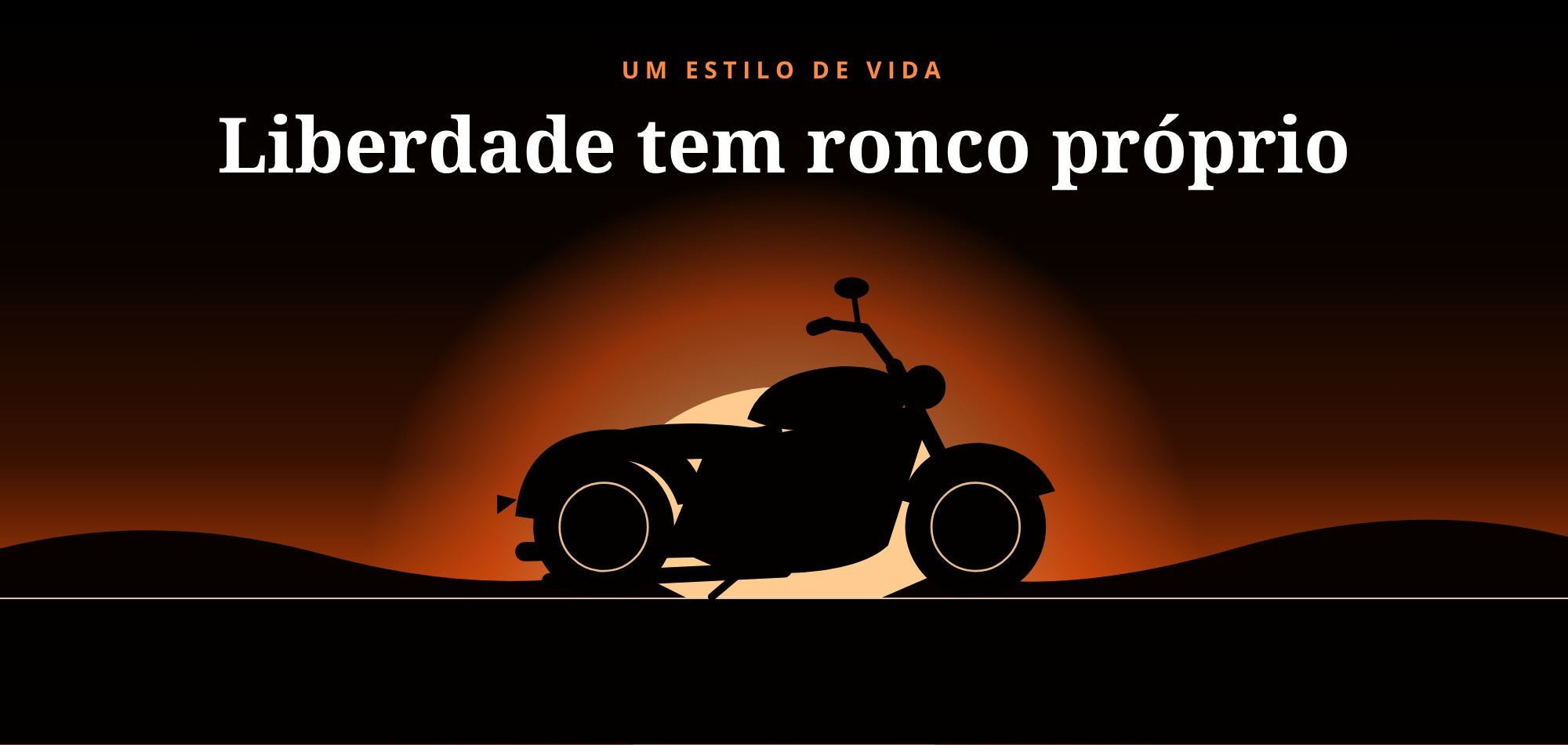Liberdade tem ronco próprio: silhueta de uma motocicleta custom na estrada ao pôr do sol.